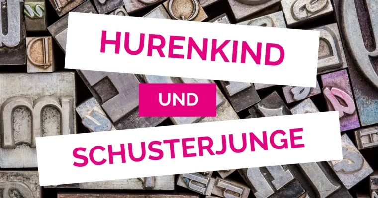 werbewolke-blog-typo-1 Hurenkind und Schusterjunge in der Typografie, Titelbild